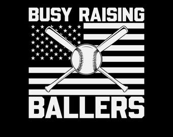 Busy Raising Ballers Png, Baseball Mom and Dad Shirt Design, Baseball Parent Svg, Game Day Digital Download