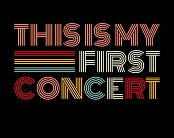 This Is My First Concert Png Svg, Retro Music Event Lover Shirt Design, Concert Memories Design for Music Lovers Fans, Retro Typography