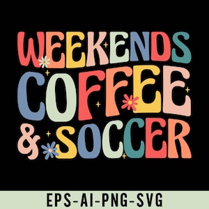 Może przedstawiać: Kolorowy projekt graficzny tekstu ze słowami "Weekends Coffee & Soccer" w stylu retro. Tekst jest w różnych kolorach, w tym różowym, żółtym, niebieskim, zielonym i czerwonym.