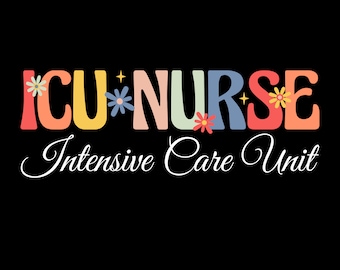 ICU Nurse Intensive Care Unit Png, Registered Nurse, Critical Nurse Png, Nurse Life Svg, ICU Nurse Graduation, Intensive Care Unit Nurse,