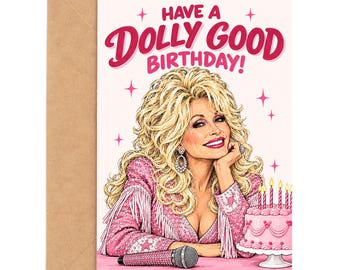 Have A Dolly Good Birthday Card, Country Music Birthday Card, Pink Cowgirl Birthday Card for Her, Funny Music Lover Card, 5x7, A6 Size