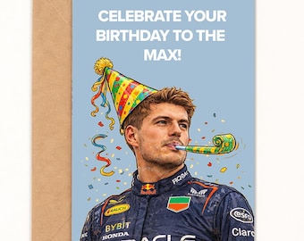 Celebrate Your Birthday To The Max!, Max Verstappen World Champion Motorsport Birthday Card, A6 Size