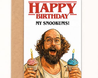 Happy Birthday My Snookums!, 80s Style Retro Horror Birthday Card, Card A6