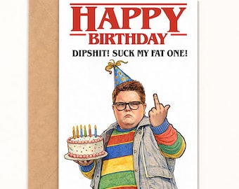 Happy Birthday Dipshit! Suck My Fat One!, 80s Style Retro Horror Birthday Card, Card A6