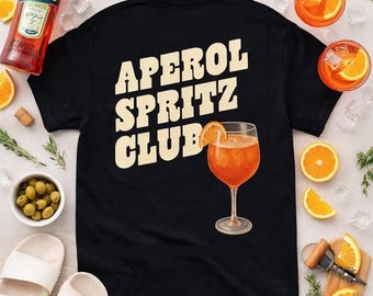 Mens or Women's, APEROL SPRTIZ CLUB Unisex T-Shirt, Cocktail Themed Gift, Made From Organic Cotton