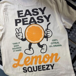 Lemon Squeezy Organic Cotton T-Shirt, Unisex Summer Slogan image 7