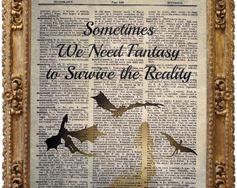 Sometimes We Need Fantasy to Survive the Reality, Vintage Dictionary Art Print, Antique Picture, Wall Hanging, Inspirational Quote Decor