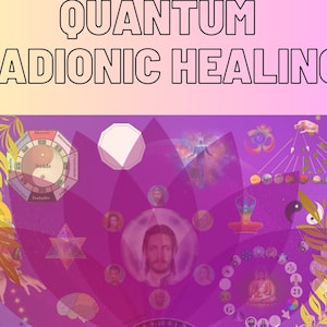 Quantum Radionic Healing - release energetic miasms, implants, obsessive spirits, cleanse home, & Chakra balancing-(60 minutes per session)