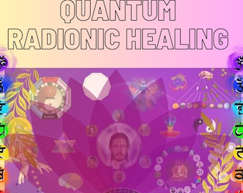 Quantum Radionic Healing - rilascia miasmi energetici, impianti, spiriti ossessivi, purifica la casa e bilancia i chakra- (60 minuti per sessione)
