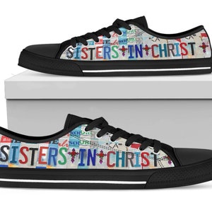 Sisters In Christ Custom Low Top Shoes: Christian Gift