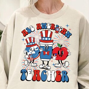 4. Juli Teacer Wertschätzung Shirt, amerikanischer Lehrer Sweatshirt, Abschluss-Shirt, Gedenktag Vaterländischer Lehrer T-Shirt, Lehrer Geschenk