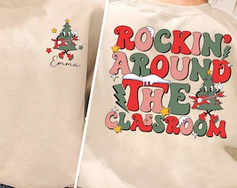 Rocka runt i klassrummet-tröja, jullärare-tröja, lärartröja med eget namn, jullärartröja, julklapp till lärare