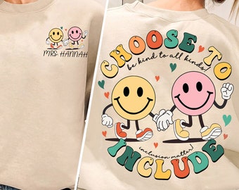 Choose To Include Shirt, Custom Name Sped Teacher Shirt, Autism Awareness TShirt, Neurodiversity Shirts, Autism Acceptance Gift