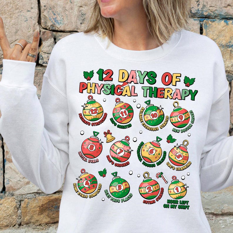 12 Days of Physical Therapy Shirt, Christmas Physical Therapist Shirt