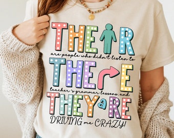 Their There They’re Grammar Shirt, English Teacher Shirt, Funny Grammar Shirt, Punctuation Shirt, ELA Teacher Clothes, Writing Shirt