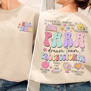 Camisa paraprofesional con nombre personalizado, camisa paraprofesional personalizada, camisa de asistente de maestro, sudadera para, agradecimiento para, regalo del día para