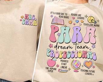 Custom Name Paraprofessional Shirt, Personalized Para Shirt, Teacher Aide Shirt, Para Sweatshirt, Para Appreciation, Para Day Gift