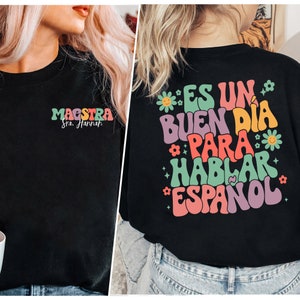 Maestra Shirt, Custom Teacher Name Shirt, Language Shirt, Spanish Teacher Gifts, Latina Bilingual Teacher Shirt, Spanish Teacher Shirt