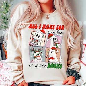 Christmas Books Shirt, All Booked for Christmas Shirt, Gift for Librarian, Bookworm Christmas, Book Lover Gift, Cute Ghost Reading Shirt