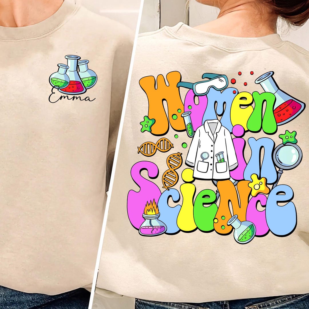Science Sweater Drawing Custom Science Teacher Shirt, Women in Science Sweatshirt, Science ...