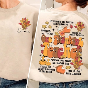 One Thankful Teacher Shirt, Thankful Teacher Shirt, Turkey Teacher Shirt, Custom Name Fall Teacher Shirt, Thanksgiving Teacher Shirt