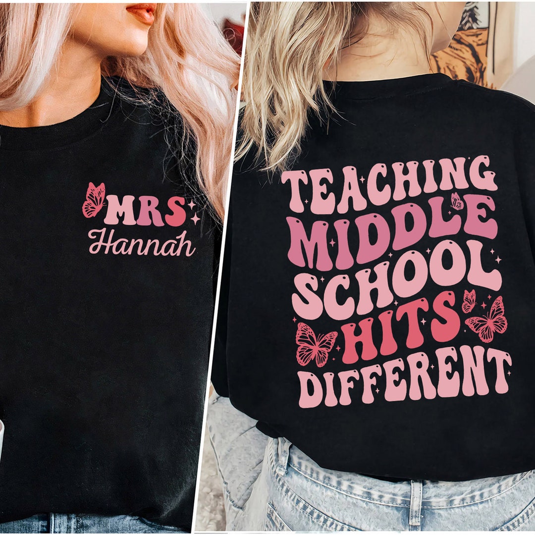 Middle School Teacher Shirt, Funny Middle School Teacher Shirts