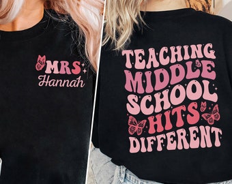 Middle School Teacher Shirt, Funny Middle School Teacher Shirts, Teacher Appreciation Week Shirt, Middle School Teacher Gift, Teavher Gift