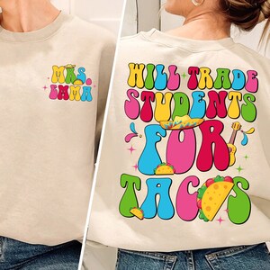 Trocará estudantes por camisa de tacos, camisa do professor Cinco De Mayo, camisa do professor com nome personalizado, camisa de agradecimento do professor, presente do professor