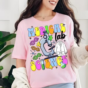 Medical Lab Science Shirt, Lab Week 2025 Shirt, Laboratory Shirt, Lab Tech Shirt, Scientist Shirt, Lab Technician Shirt, Science Lover Tee