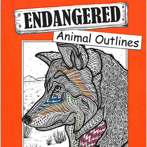 以下が含まれることがあります： 複雑なパターンが施された、狼の頭部の詳細な白黒イラストが描かれた塗り絵の表紙。表紙はオレンジ色で、「ENDANGERED Animal Outlines」というタイトルと、「By Louisa Eddleston」という作者名が書かれている。