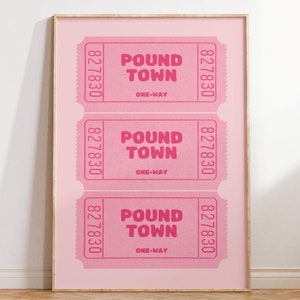 Pound Town One Way Ticket Print | Pink Valentine&#39;s Gift  Preppy Wall Decor, Valentine Gift, Digital Print