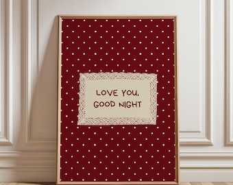 Physical Poster - Love You Good Night Nursery Poster, Burgundy Wine Polka Dot Lace Frame Bedroom Kids Wall Art Print Kids Typography Poster