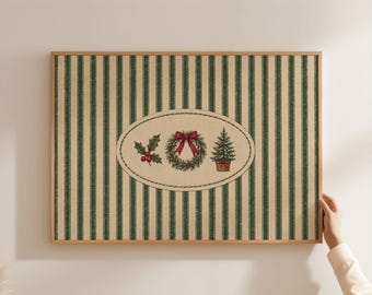 Physical Poster - Holly Wreath and Christmas Tree Farmhouse Sign Print, Rustic Christmas Wall Art, Green Ticking Stripe Nursery Poster