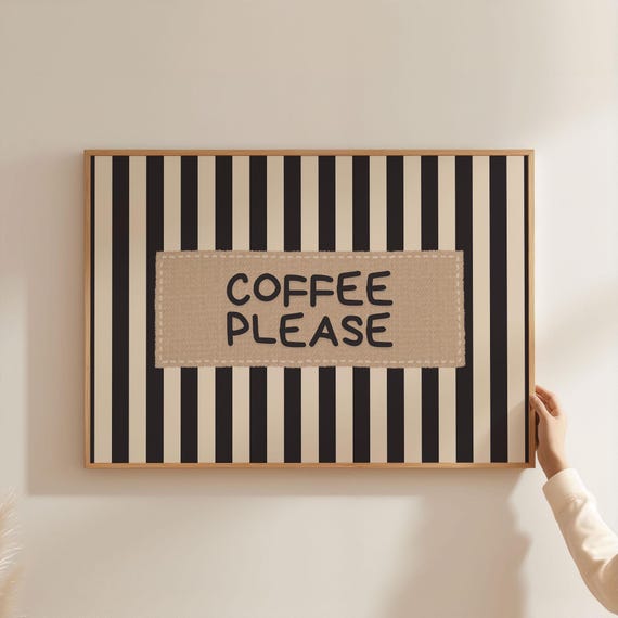 Physical Poster - Coffee Please Breakfast Wall Art, Black Beige Stripped Funny Kitchen Typography quote, Cottage Cafe Latte Bar Poster