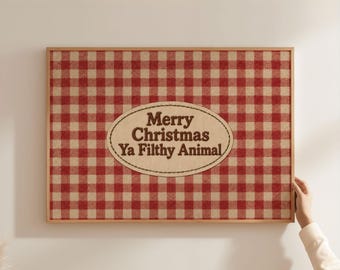 Physical Poster - Merry Christmas Ya Filthy Animal Sign, Funny Nursery Christmas Wall Art, Red Gingham Holiday Poster