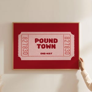Pound Town One Way Ticket Valentine Print | Girly Red Wall Art & Romantic Quote | Horizontal Landscape Digital Download Valentine&#39;s Gift