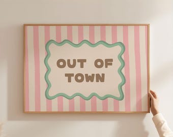 Physical Poster - Out Of Town Wall Art Poster, Pink Stripe Mint Green Wavy Frame Retro Travel Quote Home Decor Print