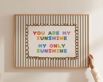 Physical Poster - You Are My Sunshine Nursery Wall Art,Colourful Striped Kids Room Poster, Beige Pink Retro Cottagecore Kids Room Decor