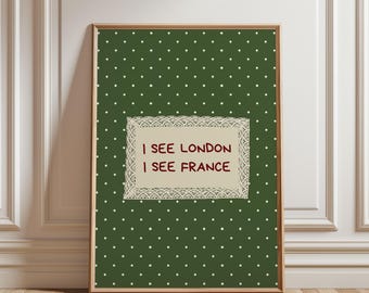 Physical Poster - I See London I See France Bathroom Wall Art, Forest Green Polka Dot Lace Frame Funny Toilet Bathroom Print