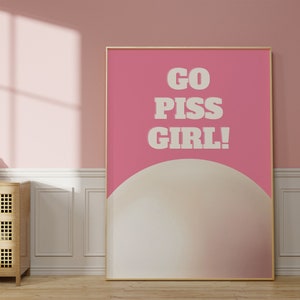 Y2K 3D Style 'Go Piss Girl!' self-love Quote Wall Art for Bedroom In Pink And Beige | Wall Decor| Digital Prints| Home Decor| Art Print image 2