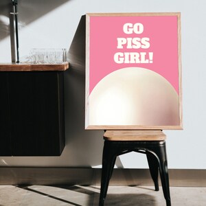 Y2K 3D Style 'Go Piss Girl!' self-love Quote Wall Art for Bedroom In Pink And Beige | Wall Decor| Digital Prints| Home Decor| Art Print image 9