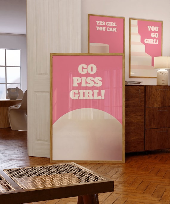 Y2K 3D Style 'Go Piss Girl!' self-love Quote Wall Art for Bedroom In Pink And Beige | Wall Decor| Digital Prints| Home Decor| Art Print