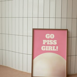 Y2K 3D Style 'Go Piss Girl!' self-love Quote Wall Art for Bedroom In Pink And Beige | Wall Decor| Digital Prints| Home Decor| Art Print image 7