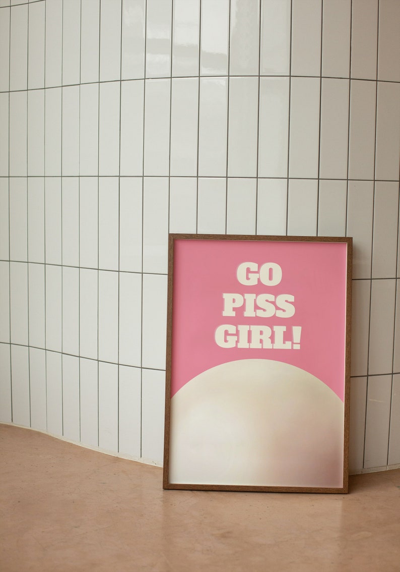Y2K 3D Style 'Go Piss Girl!' self-love Quote Wall Art for Bedroom In Pink And Beige | Wall Decor| Digital Prints| Home Decor| Art Print image 7