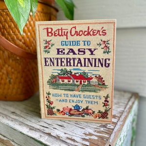 Vintage 1959 Hardcover BETTY CROCKER'S Guide to Easy Entertaining
