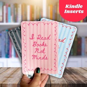 I Read Books, Not Minds Insert | Aesthetic Kindle Inserts for Kindle Basic, Paperwhite, and Colorsoft | Blank Kindle Insert for Stickers |