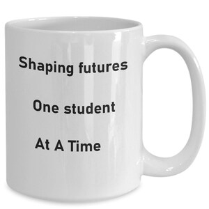 Teacher Special, Shaping Futures, Future Student, Motivational Quote, Great Teacher.