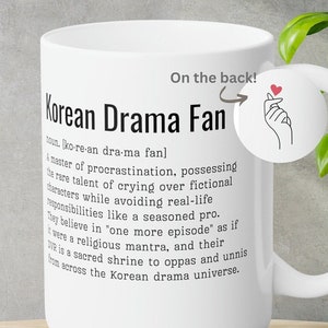 Funny Korean Drama Mug, K-drama coffee mug, Kdrama Fan Gift, Korean Mug, KPop Lover Mug, KDrama Addict Gift