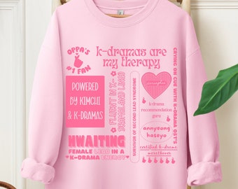 Kdrama Aesthetic Sweatshirt, Korean Drama Shirt, Kdrama Sweater, Kpop Gifts, Korean Style, Korean Aesthetic, Kdrama Fan Quotes Shirt Gift