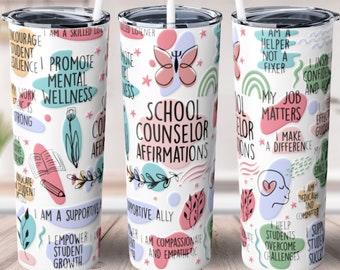 School Counselor Affirmations Tumbler, School Counselor Gift, Teacher Appreciation Gift, Affirmations Tumbler